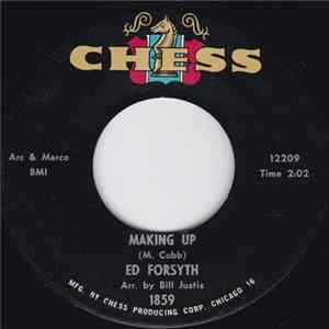 Ed Forsyth - Making Up / You Don't Mind Hurting Me FLAC album
