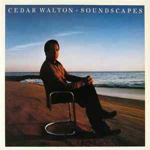 Cedar Walton - Soundscapes FLAC album