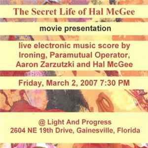 Hal McGee - Early 2007 Solo And Collaboration FLAC album