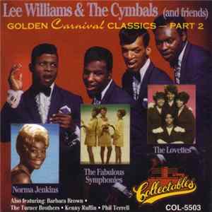 Lee Williams and the Cymbals - Golden Carnival Classics 2 FLAC album