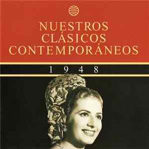 Various - Nuestros Clásicos Contemporáneos - 1948 (!Qué Bonitas Son Madrid Y Barcelona¡) FLAC album