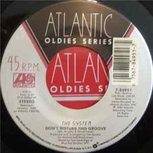 The System, Company B - Don't Disturb This Groove / Fascinated FLAC album