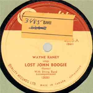 Wayne Raney - Lost John Boogie / I'm On My Way FLAC album