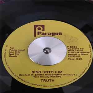 Truth - Sing Unto Him FLAC album