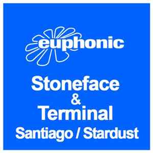Stoneface & Terminal - Santiago / Stardust FLAC album