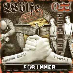 Wölfe Solo / Br.a.c.hial - Für Immer FLAC album
