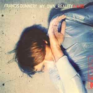 Francis Dunnery - My Own Reality FLAC album