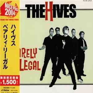 The Hives - Barely Legal FLAC album