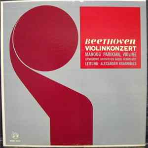 Beethoven, Manoug Parikian, Symphonie Orchester Radio Frankfurt, Alexander Krannhals - Violinkonzert FLAC album