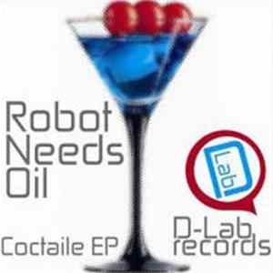 Robot Needs Oil - Coctaile FLAC album