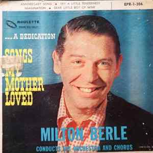 Milton Berle - Songs My Mother Loved FLAC album