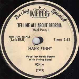 Hank Penny - Tell Me About Georgia / The Solitary Blues FLAC album