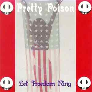 Pretty Poison - Let Freedom Ring FLAC album