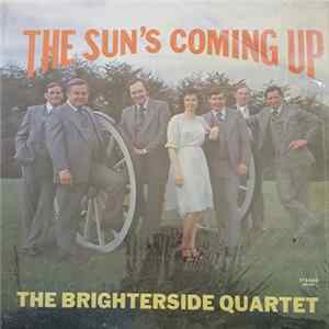 The Brighterside Quartet - The Sun's Coming Up FLAC album