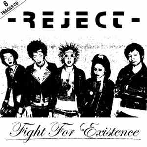 Reject- - Fight For Existence FLAC album