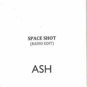 Ash - Space Shot FLAC album
