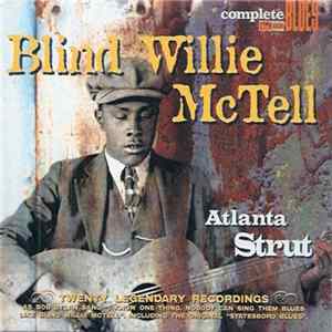 Blind Willie McTell - Atlanta Strut FLAC album
