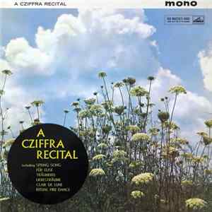 Gyorgy Cziffra - A Cziffra Recital FLAC album