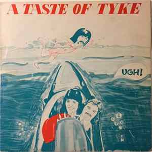 Tyke - A Taste Of Tyke FLAC album