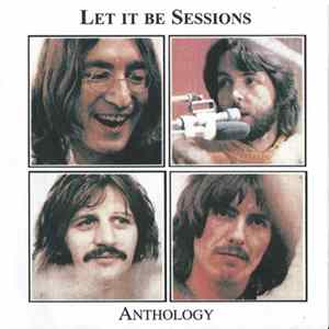 The Beatles - Let It Be Sessions Anthology FLAC album