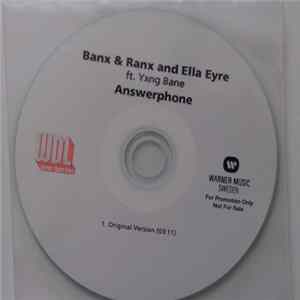 Banx & Ranx And Ella Eyre Ft. Yxng Bane - Answerphone FLAC album