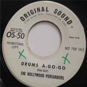 The Hollywood Persuaders - Drums A-Go-Go FLAC album