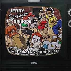 Soul Position - Jerry Springer Episode FLAC album