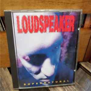 Loudspeaker - Supernatural FLAC album