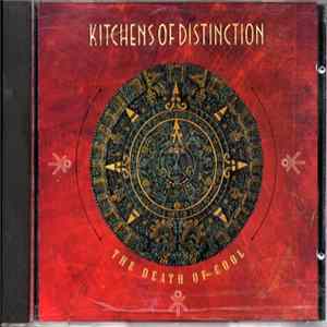 Kitchens Of Distinction - The Death Of Cool FLAC album