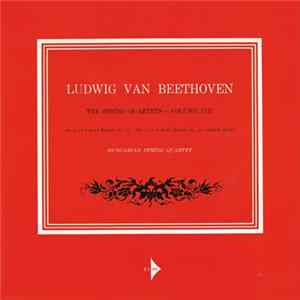 Ludwig van Beethoven, Hungarian String Quartet - The String Quartets, Volume VIII: No. 13 In B Flat Major, Op. 130 / No. 17 In B Flat Major, Op. 133 (Grosse Fuge) FLAC album
