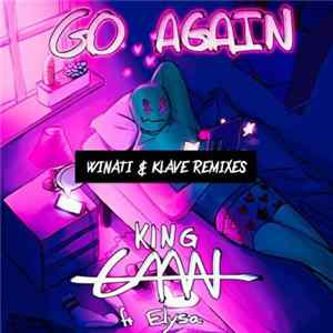King Caan Ft. Elysa - Go Again - Remixes FLAC album