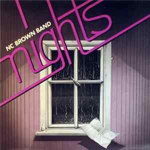 NC Brown Band - Nights FLAC album
