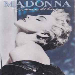 Madonna - True Blue FLAC album