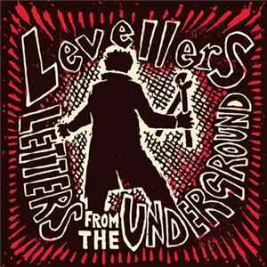 The Levellers - Letters From The Underground FLAC album