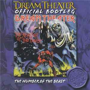 Dream Theater - Official Bootleg: The Number Of The Beast FLAC album