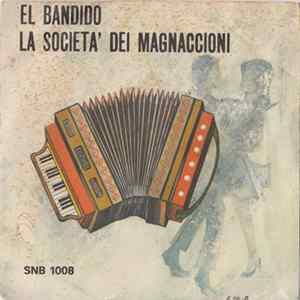 Fulvio Marafini - El Bandido / La Società Dei Magnaccioni FLAC album