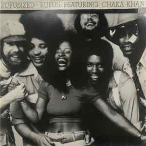 Rufus Featuring Chaka Khan - Rufusized FLAC album
