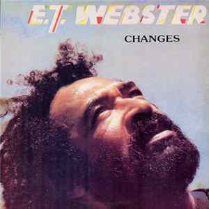 E.T Webster - Changes FLAC album