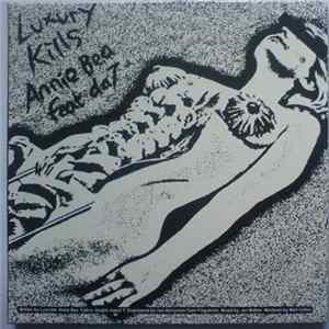 Annie Bea Feat. da7 / da7 Feat. Annie Bea - Luxury Kills / Dopamine Fiend FLAC album