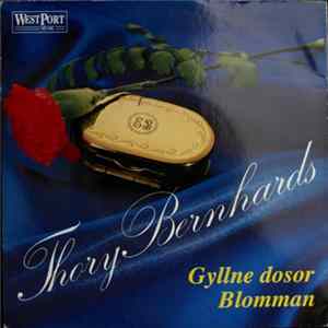 Thory Bernhards - Gyllne Dosor / Blomman FLAC album