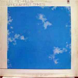 Lee Michaels - Space And First Takes FLAC album