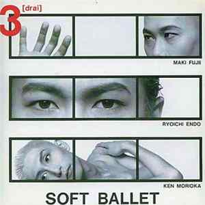 Soft Ballet - 3 (Drai) + 3 FLAC album