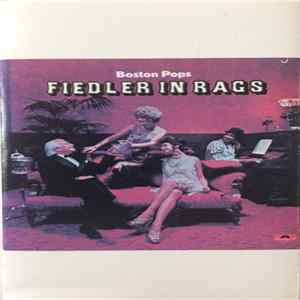 Boston Pops, Fiedler - Fiedler In Rags FLAC album