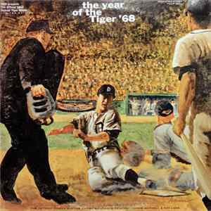 Ernie Harwell & Ray Lane - The Year Of The Tiger '68 FLAC album