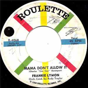 Frankie Lymon - Mama Don't Allow It / Portable On My Shoulder FLAC album