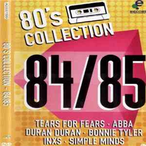 Various - 80's Collection 84/85 FLAC album