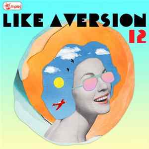 Various - Triple J: Like a Version 12 FLAC album