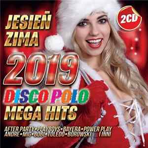 Various - Jesień Zima 2019 Disco Polo Mega Hits FLAC album