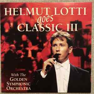 Helmut Lotti - Helmut Lotti Goes Classic III FLAC album