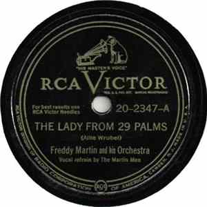 Freddy Martin And His Orchestra - The Lady From 29 Palms / Cumana FLAC album